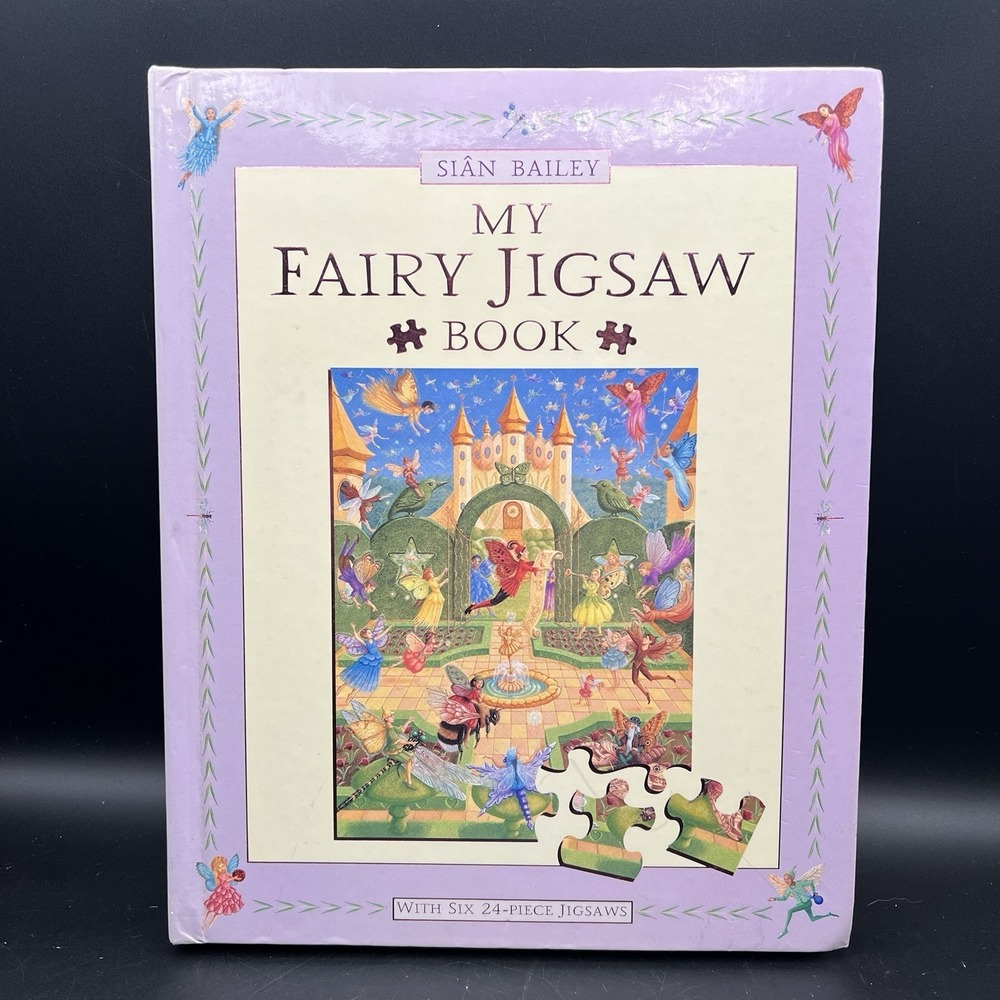 My‎ Fairy Jigsaw Book by Sian Bailey  6 Puzzles each 24 Pieces 2002 - New Open